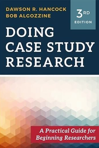 doing case study research: a practical guide for beginning researchers