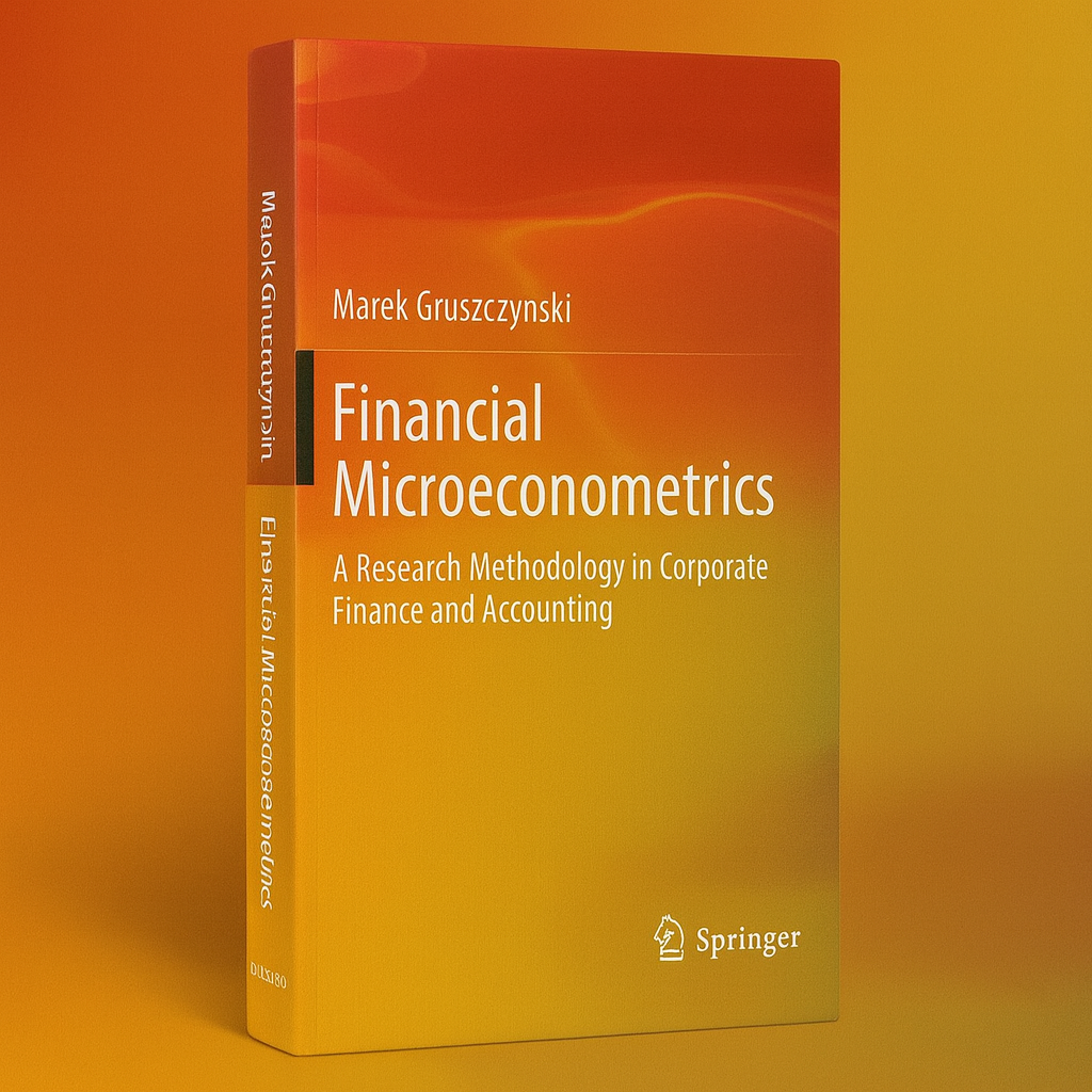 financial microeconometrics: a research methodology in corporate finance and accounting