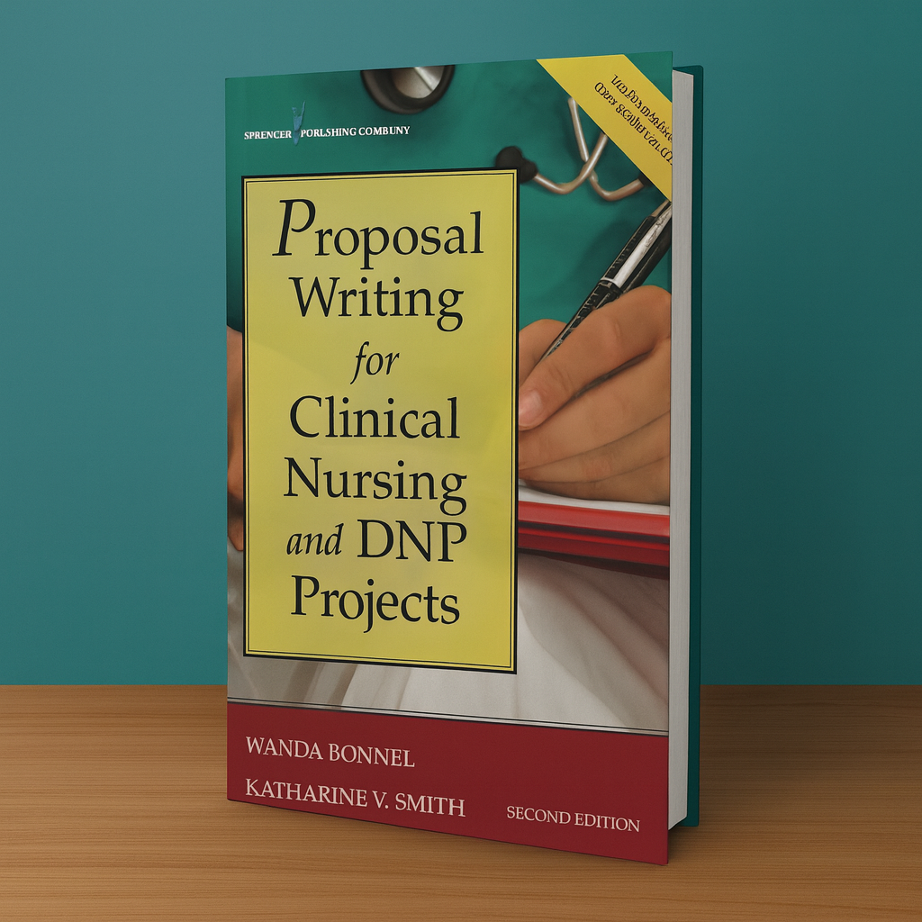 proposal writing for clinical nursing and dnp projects